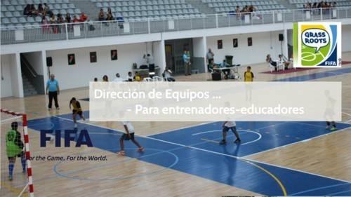 Presentación Curso Entrenador Basico de Futsal/Fifa - Nivel 1
